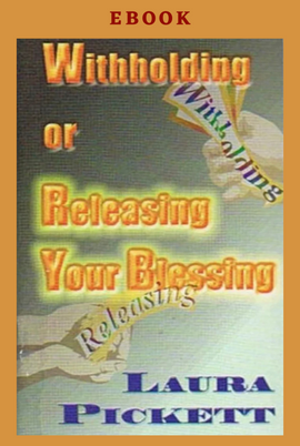 Withholding or Releasing Your Blessing (eBook)