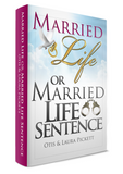 Married Life or Married Life Sentence (Book)