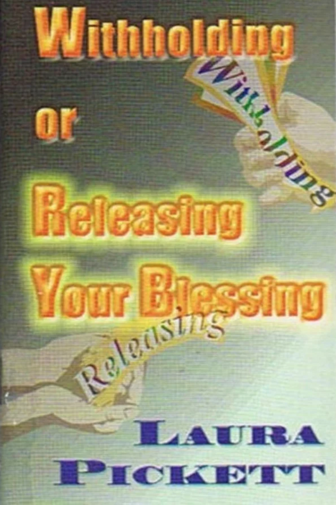Withholding or Releasing Your Blessing (Book)